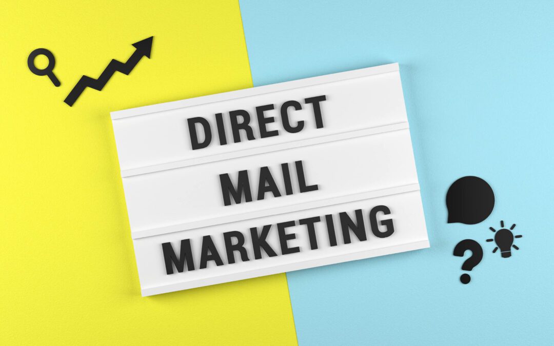 How to Make Direct Mail Work Harder in a Digital-First World